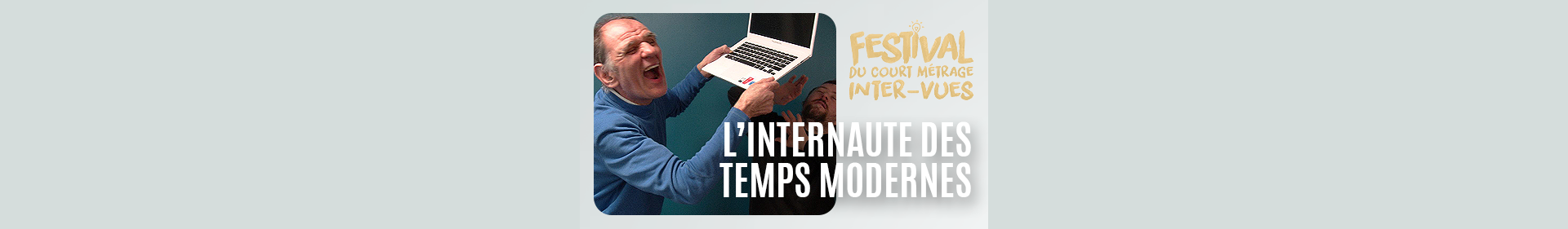 11. L'internaute des temps modernes